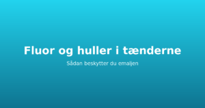 Fluor og huller